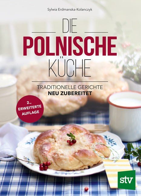 Die Polnische Küche (Sylwia Erdmanska-Kolanczyk)