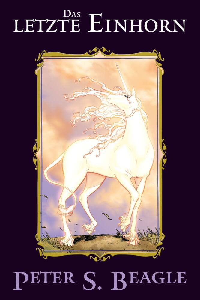 Das letzte Einhorn (Peter S. Beagle)