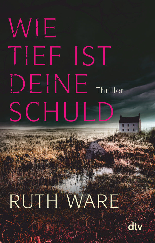 Wie tief ist deine Schuld (Ruth Ware)