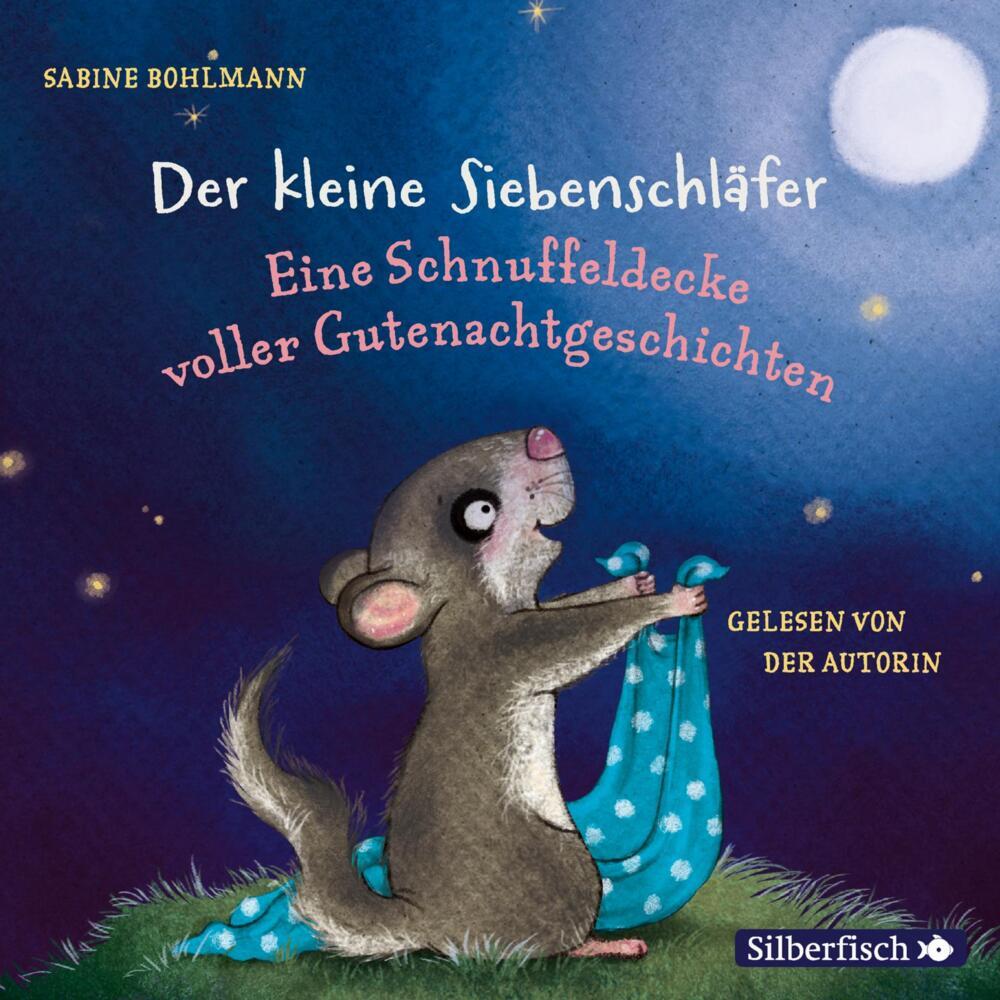 Eine Schnuffeldecke voller Gutenachtgeschichten, 1 Audio-CD (Sabine Bohlmann)