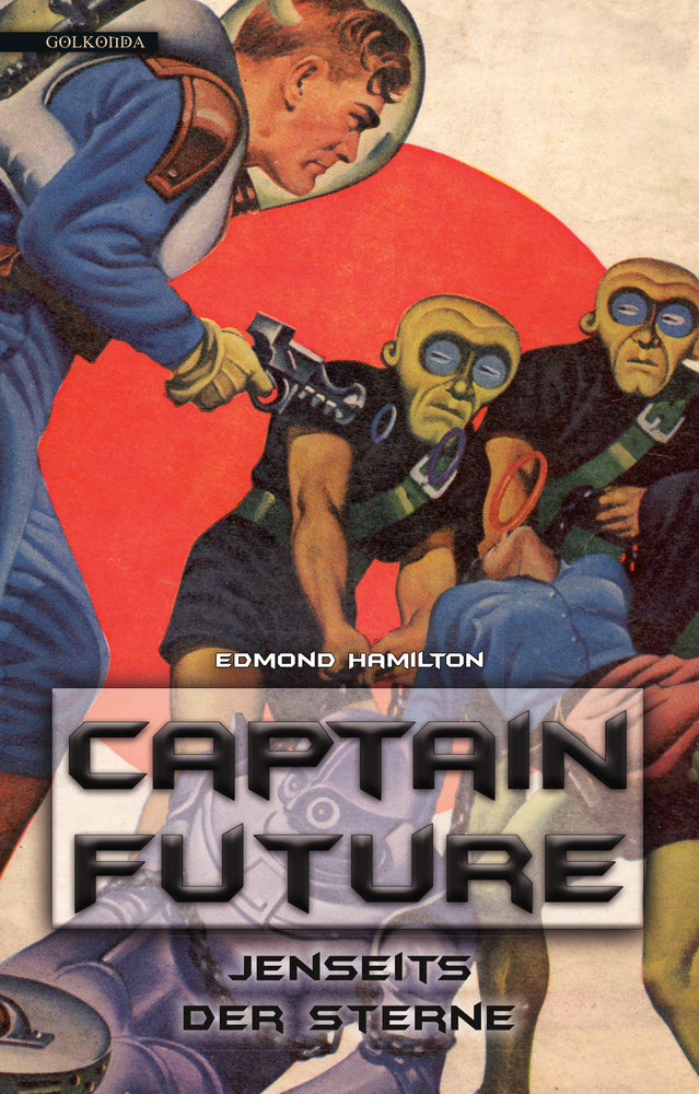 Captain Future: Jenseits der Sterne (Edmond Hamilton)