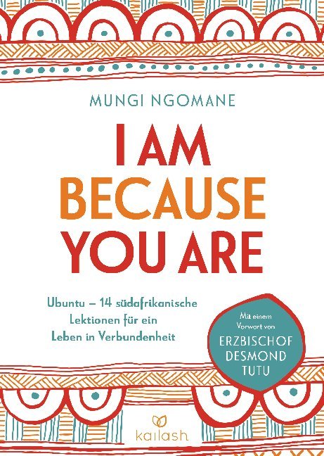 I am because you are (Mungi Ngomane)