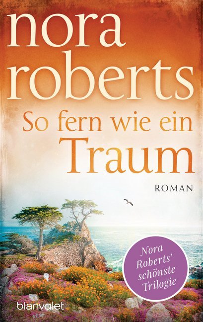 So fern wie ein Traum (Nora Roberts)