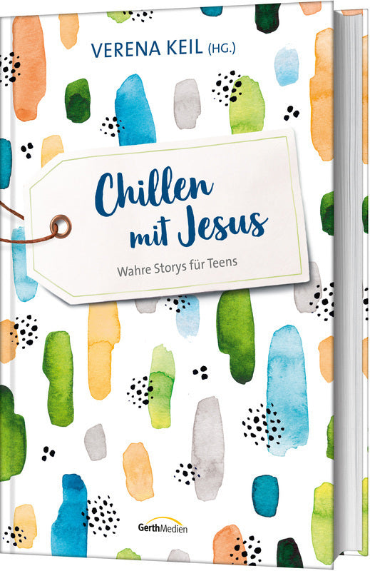 Chillen mit Jesus (Verena Keil)