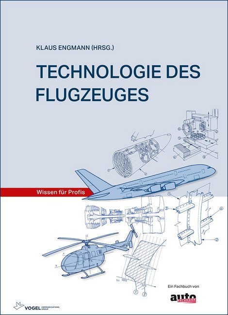 Technologie des Flugzeuges (Klaus Engmann)