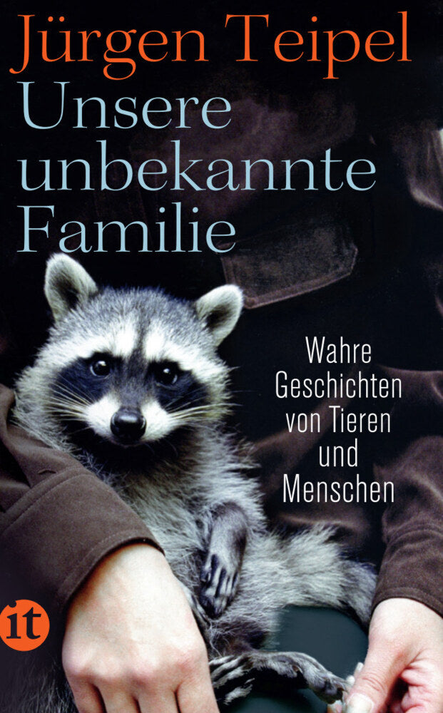 Unsere unbekannte Familie (Jürgen Teipel)