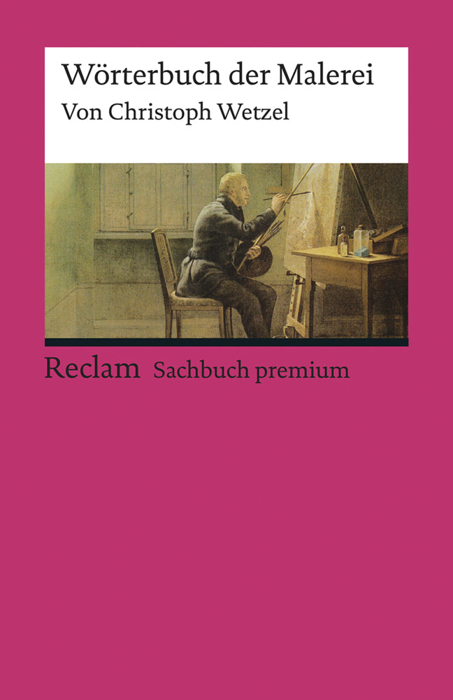 Wörterbuch der Malerei (Christoph Wetzel)