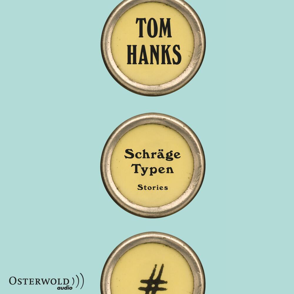 Schräge Typen, 7 Audio-CD (Tom Hanks)