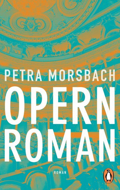 Opernroman (Petra Morsbach)