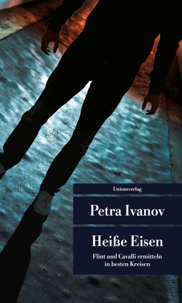 Heiße Eisen (Petra Ivanov)