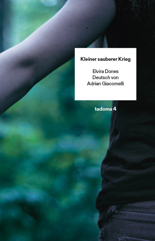 Kleiner sauberer Krieg (Elvira Dones)