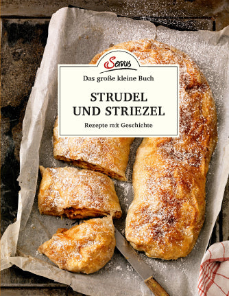 Das große kleine Buch: Strudel und Striezel (Elisabeth Ruckser)