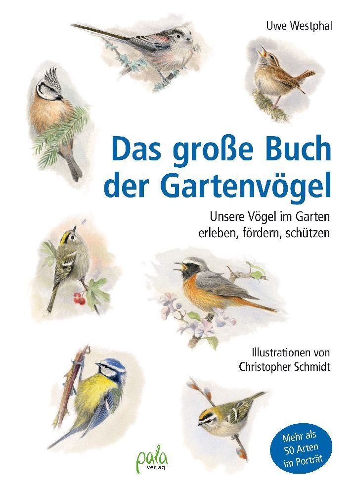 Das große Buch der Gartenvögel (Uwe Westphal)