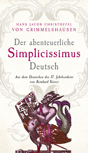 Der abenteuerliche Simplicissimus Deutsch (Hans Jakob Christoph Von Grimmelshausen)