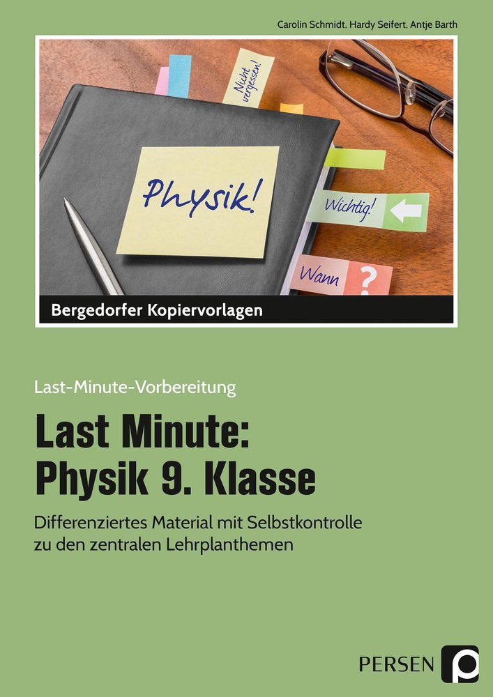 Last Minute: Physik 9. Klasse (Carolin Schmidt)