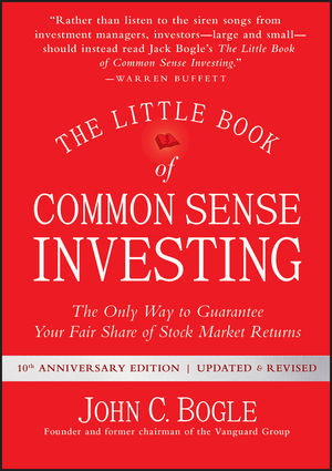 The Little Book of Common Sense Investing (John C. Bogle)