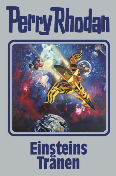 Perry Rhodan - Einsteins Tränen (Perry Rhodan)