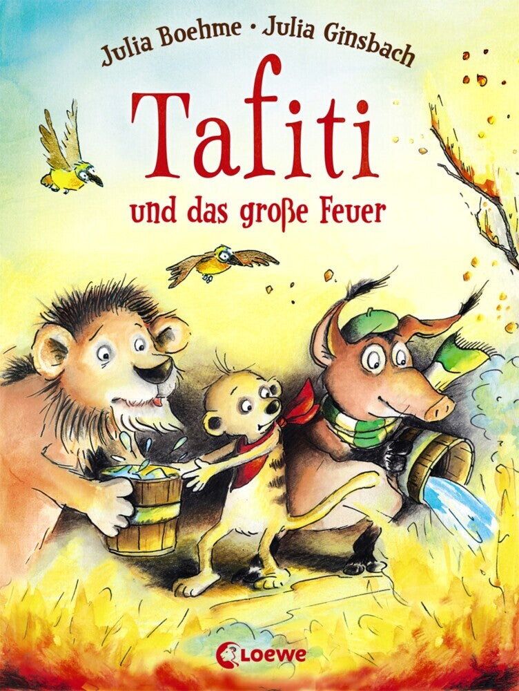 Tafiti und das große Feuer (Band 8) (Julia Boehme)