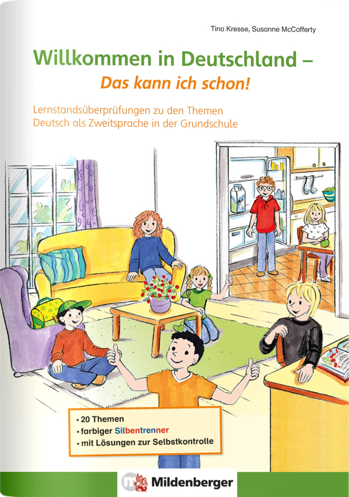 Willkommen in Deutschland - Deutsch als Zweitsprache - Das kann ich schon!