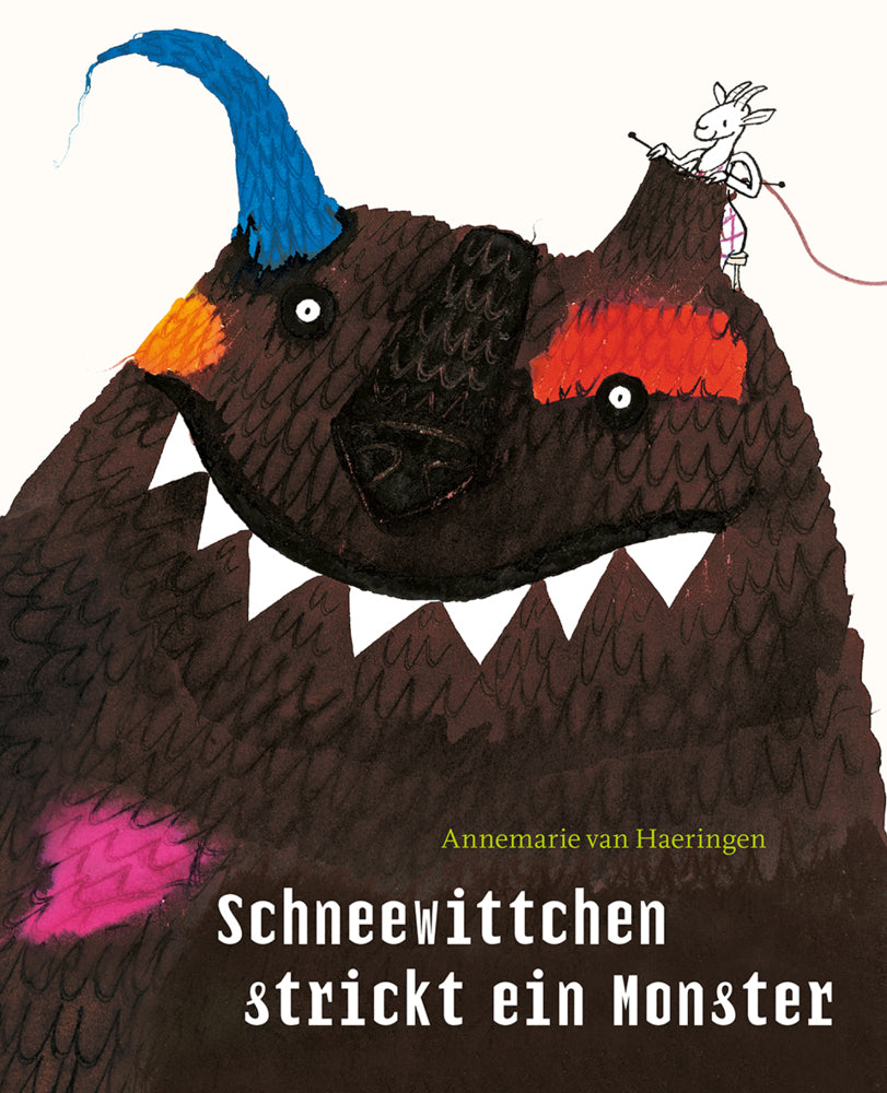Schneewittchen strickt ein Monster (Annemarie Van Haeringen)