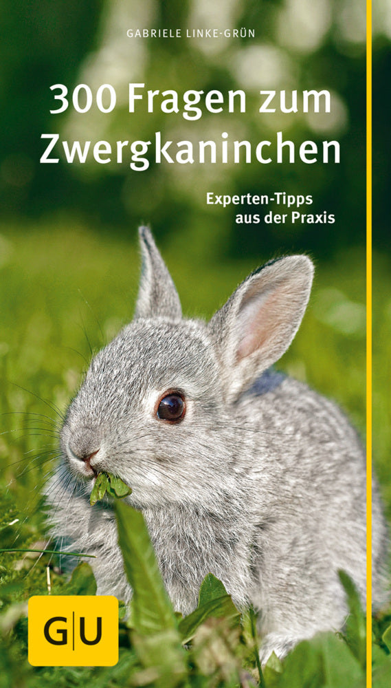 300 Fragen zum Zwergkaninchen (Gabriele Linke-Grün)