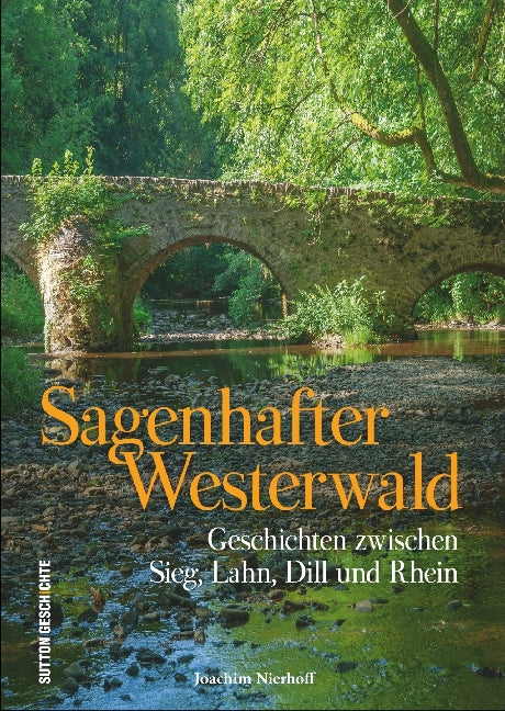 Sagenhafter Westerwald (Joachim Nierhoff)