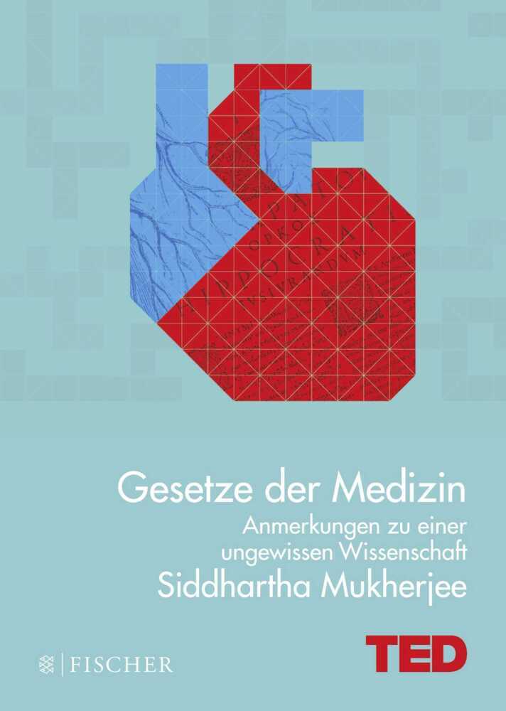 Gesetze der Medizin (Siddhartha Mukherjee)