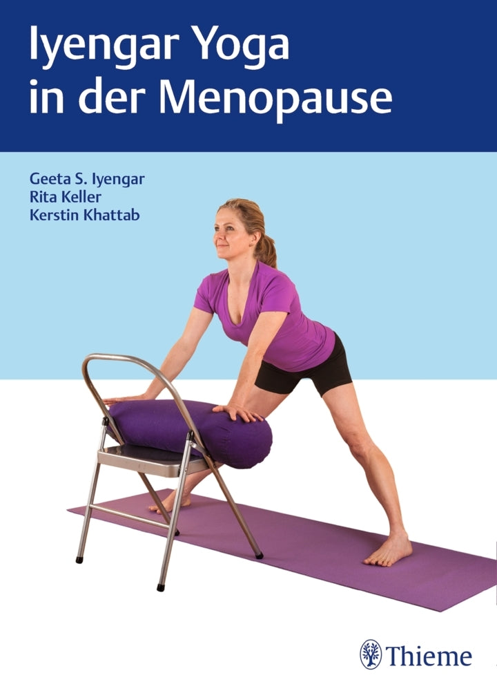 Iyengar-Yoga in der Menopause (Geeta S. Iyengar)