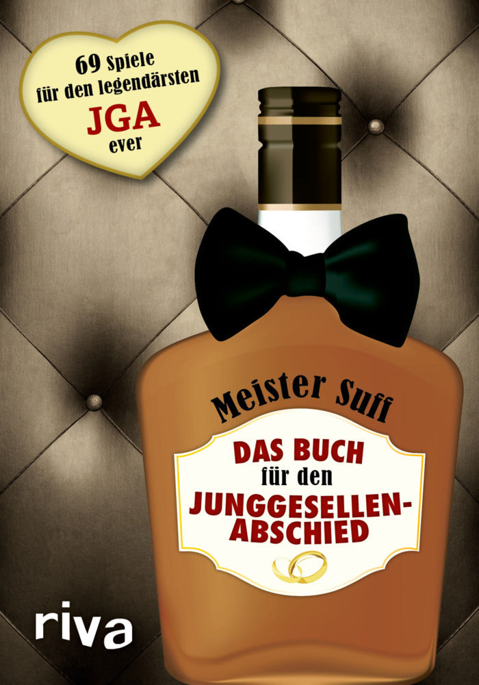 Das Buch für den Junggesellenabschied (Meister Suff)