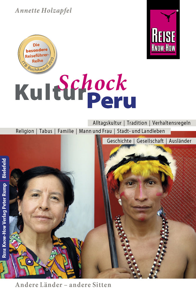 Reise Know-How KulturSchock Peru (Anette Holzapfel)
