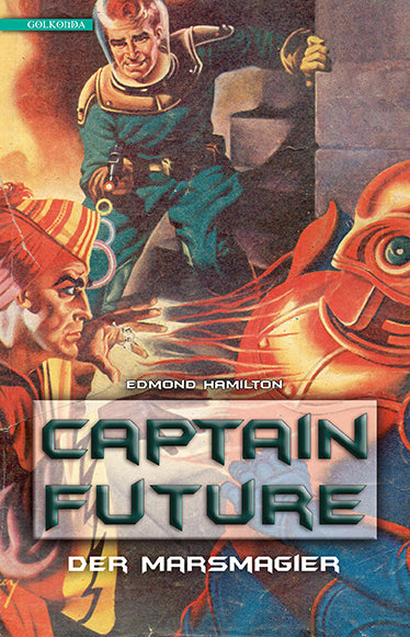 Captain Future, Der Marsmagier (Edmond Hamilton)