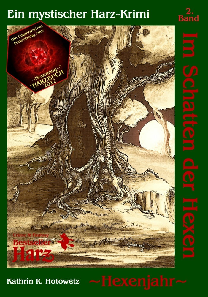 Im Schatten der Hexen: Hexenjahr (Kathrin Hotowetz)