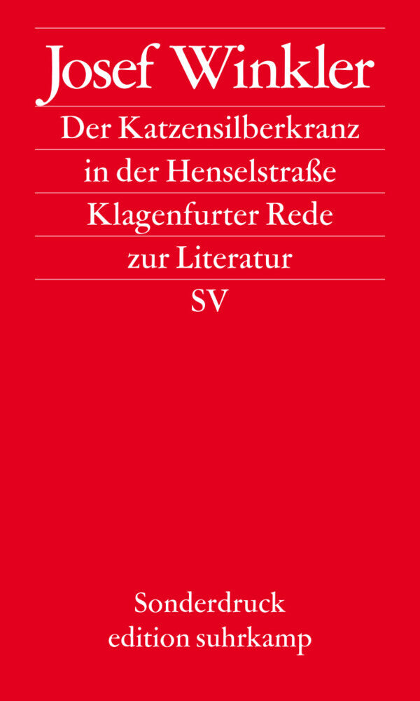 Der Katzensilberkranz in der Henselstraße (Josef Winkler)