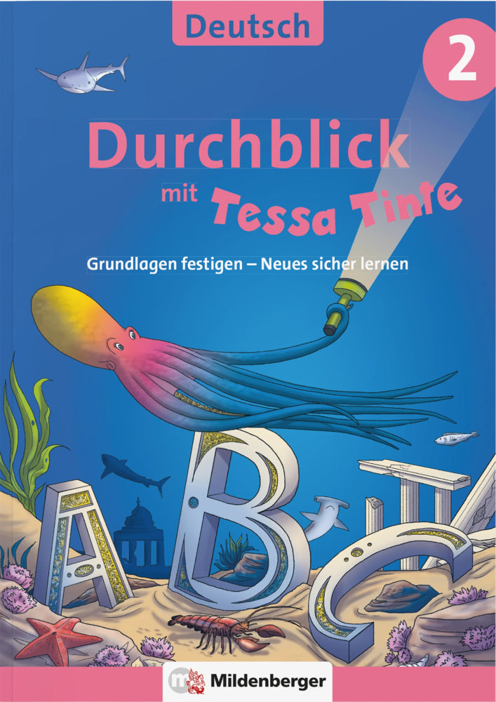Durchblick in Deutsch 2 mit Tessa Tinte (Martina Knipp)