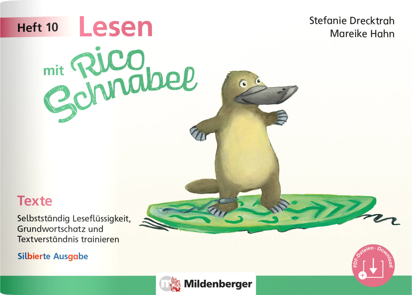Lesen mit Rico Schnabel, Heft 10: Texte - silbierte Ausgabe (Stefanie Drecktrah)
