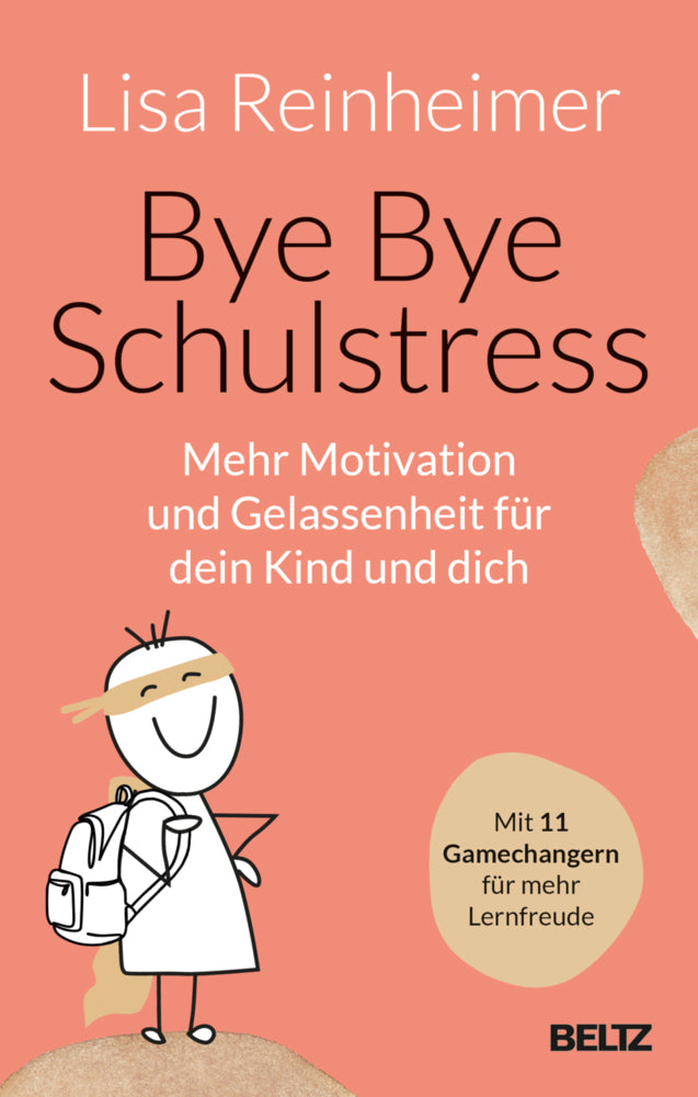 Bye Bye Schulstress (Lisa Reinheimer)