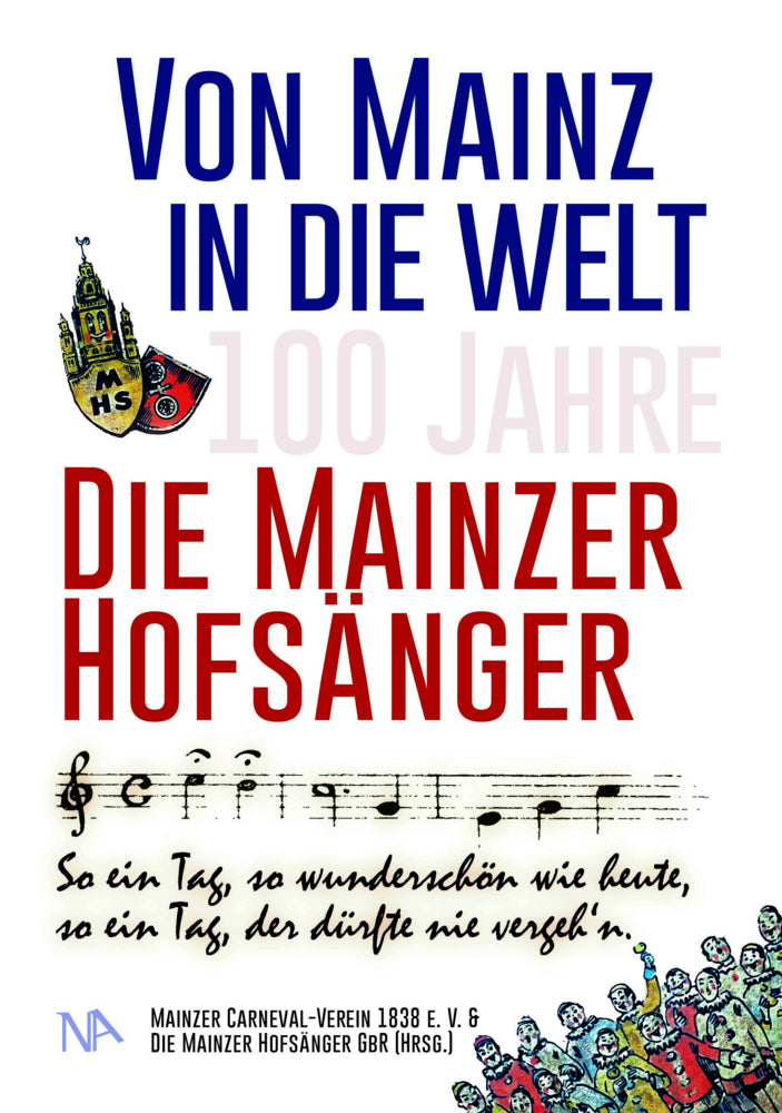 Von Mainz in die Welt (Mainzer Carneval-Verein 1838 E. V.)