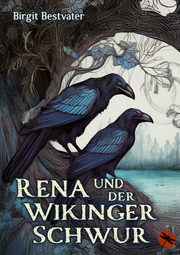 Rena und der Wikinger Schwur (Birgit Bestvater)
