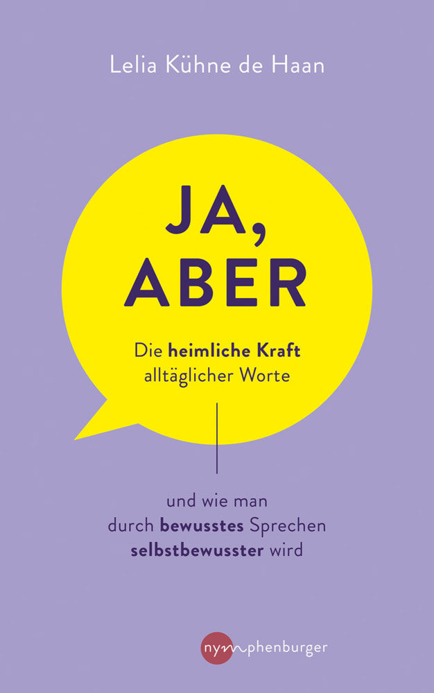 Ja, aber ... (Lelia Kühne De Haan)