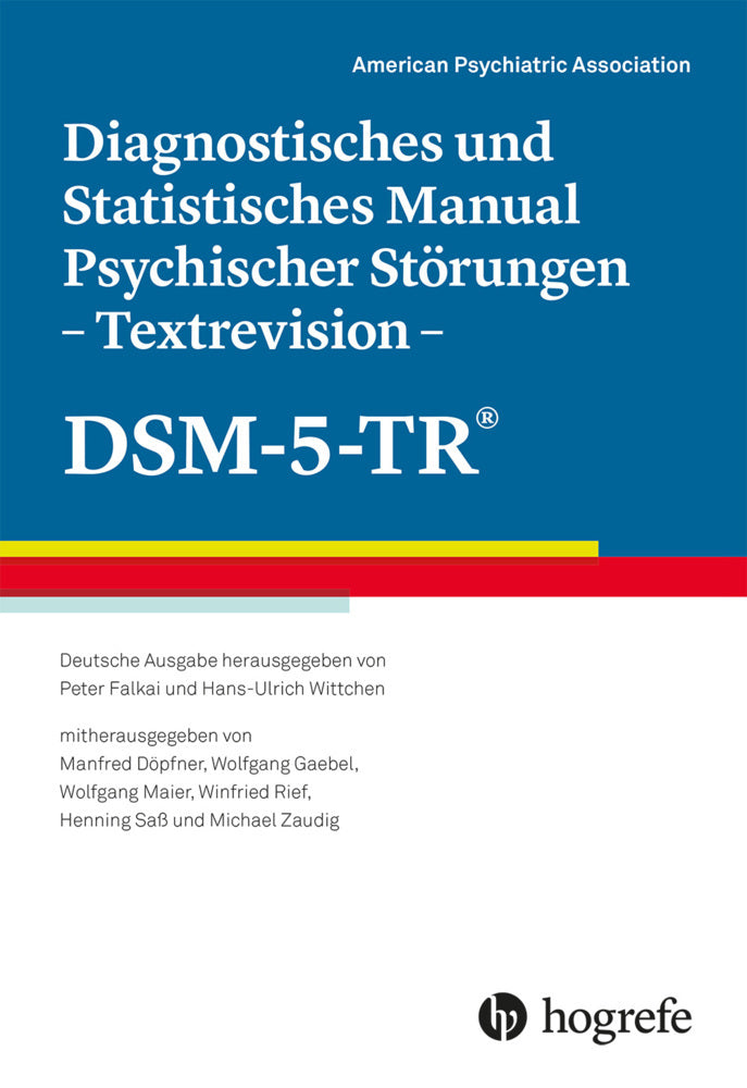 Diagnostisches und Statistisches Manual Psychischer Störungen - Textrevision - DSM-5-TR® (American Psychiatric Association - Apa)