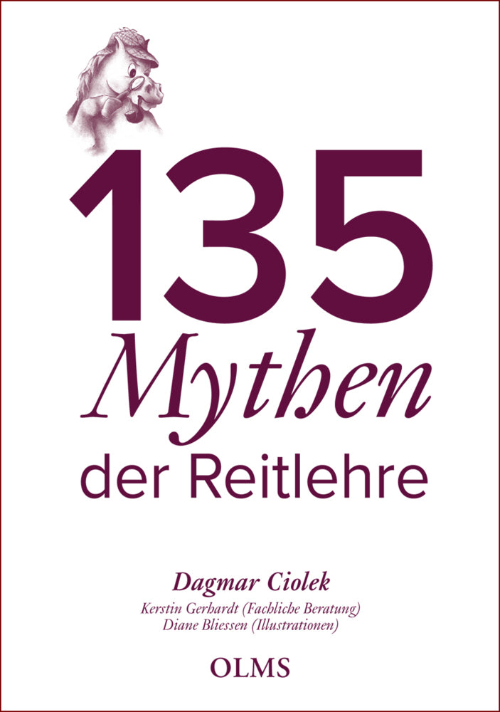 135 Mythen der Reitlehre (Dagmar Ciolek)