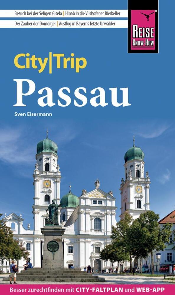 Reise Know-How CityTrip Passau (Sven Eisermann)