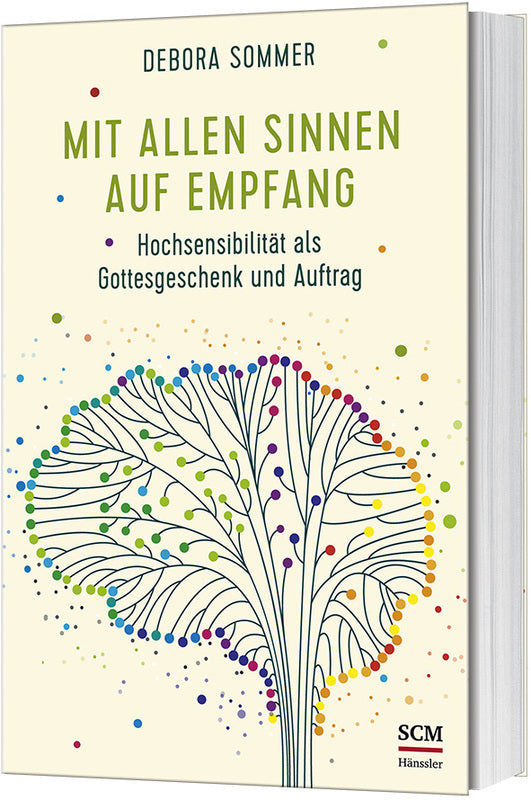Mit allen Sinnen auf Empfang (Debora Sommer)
