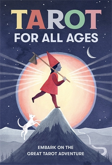 Tarot for all Ages (Elizabeth Haidle)