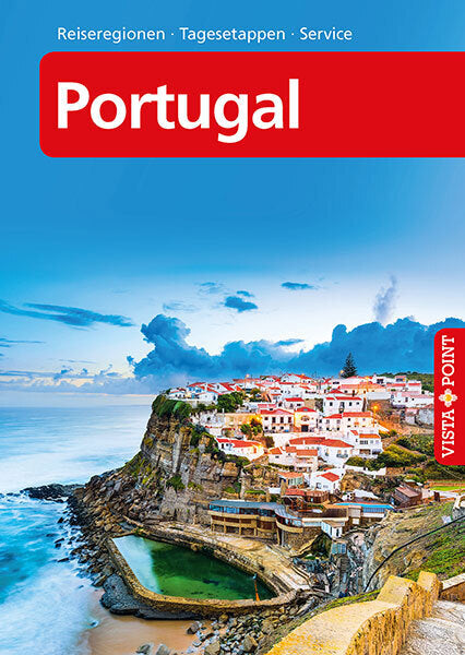 Portugal - VISTA POINT Reiseführer A bis Z (Gisela Tobias)