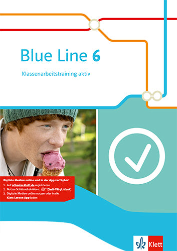 Blue Line 6 - Klassenarbeitstraining aktiv mit Mediensammlung Klasse 10