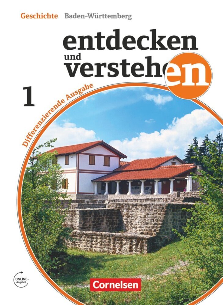 Entdecken und verstehen - Geschichtsbuch - Differenzierende Ausgabe Baden-Württemberg - Ausgabe ab 2016 - Band 1: 5./6. Schuljahr (Thomas Berger-Von Der Heide)