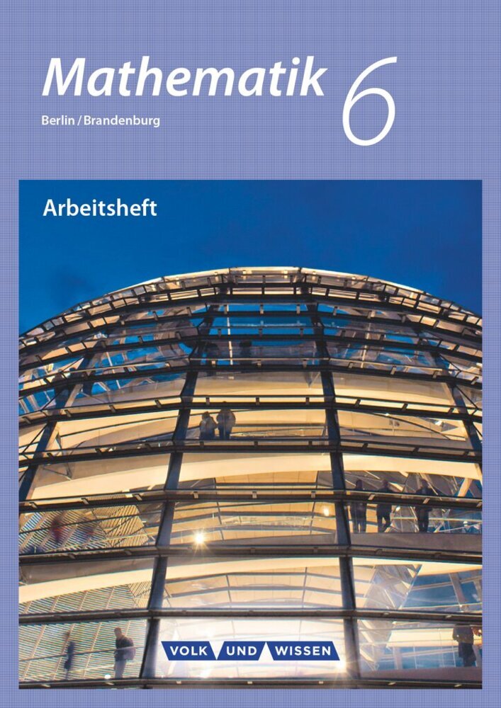 Mathematik - Grundschule Berlin/Brandenburg - 6. Schuljahr