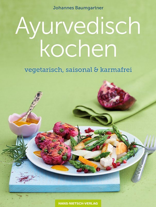 Ayurvedisch kochen (Johannes Baumgartner)