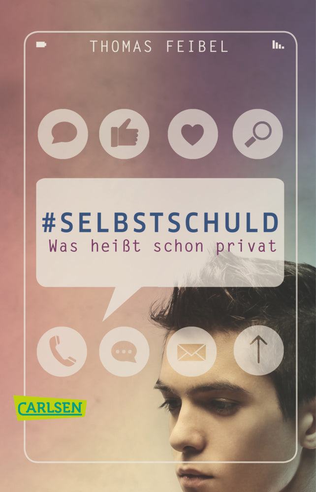 Selbstschuld - Was heißt schon privat (Thomas Feibel)